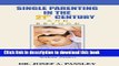 Download Single Parenting- 21st Century   Beyond (06) by Passley, Dr Josef A [Paperback (2006)]
