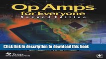 Read Op Amps for Everyone, Second Edition Ebook Free