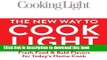 Read Books Cooking Light The New Way to Cook Light: Fresh Food   Bold Flavors for Today s Home