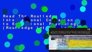 Read The Routledge International Companion to Educational Psychology (Routledge International