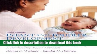 Download Infant and Toddler Development and Responsive Program Planning: A Relationship-Based