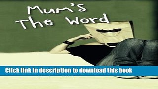Download Mum s The Word  Ebook Free
