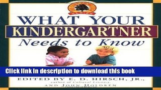 Read What Your Kindergartner Needs to Know: Preparing Your Child for a Lifetime of Learning (Core