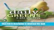 Read Books Daily Greens 4-Day Cleanse: Jump Start Your Health, Reset Your Energy, and Look and