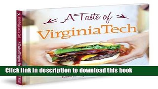 Read Books A Taste of Virginia Tech ebook textbooks