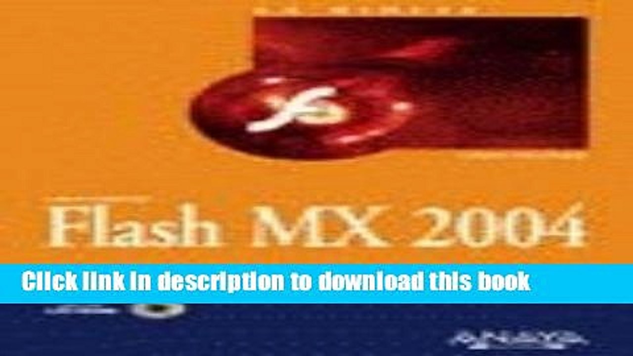 Read Flash MX 2004 (La Biblia / the Bible) (Spanish Edition) PDF Free