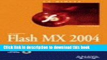 Read Flash MX 2004 (La Biblia / the Bible) (Spanish Edition) PDF Free