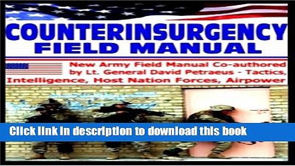 Download Books Counterinsurgency Field Manual - Tactics, Intelligence, Host Nation Forces,