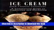 Read Books Ice Cream and Frozen Deserts: A Commercial Guide to Production and Marketing ebook