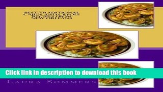 Read Books Best Traditional Cajun and Creole Recipes from New Orleans: Louisiana Cooking That Isn