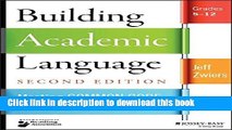 Read Building Academic Language: Meeting Common Core Standards Across Disciplines, Grades 5-12