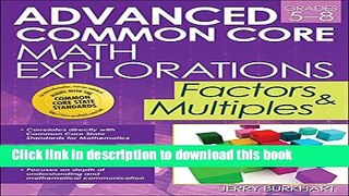 Read Advanced Common Core Math Explorations: Factors and Multiples Ebook Online