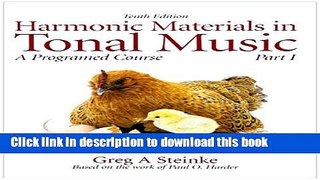 Read Book Harmonic Materials in Tonal Music: A Programmed Course,  Part 1 with Audio CD (10th