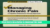 Download Book Managing Chronic Pain: A Cognitive-Behavioral Therapy Approach Workbook (Treatments