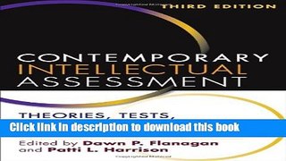 Read Book Contemporary Intellectual Assessment, Third Edition: Theories, Tests, and Issues E-Book