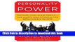 Read Book Personality Power: Discover Your Unique Profile - and Unlock Your Potential for