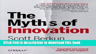 Download The Myths of Innovation PDF Free