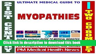 Read 21st Century Ultimate Medical Guide to Myopathies - Authoritative Clinical Information for