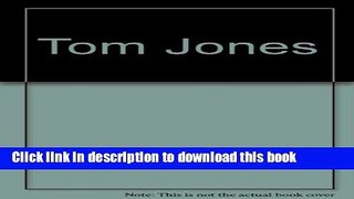 Read Tom Jones  Ebook Online