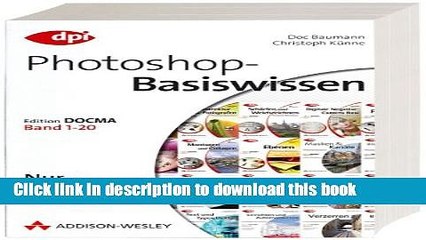 Read Photoshop-Basiswissen: Band 1-20 Ebook Online