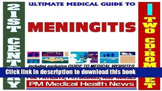 Read 21st Century Ultimate Medical Guide to Meningitis - Authoritative Clinical Information for