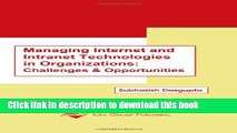 [PDF] Managing Internet and Intranet Technologies in Organizations: Challenges and Opportunities