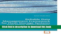 Read Reliable Data Management Framework for Flash Storage Systems: Access Patterns, Memory