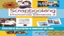 Read Scrapbooking With Adobe Photoshop Elementary 3 (05) by Rose, Carla [Paperback (2005)] Ebook