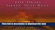 Read The Dead Shall Not Rest: A Dr. Thomas Silkstone Mystery (Dr. Thomas Silkstone Mysteries, Book