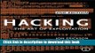 [PDF] Hacking: The Art of Exploitation: The Art of Exploitation Download Full Ebook