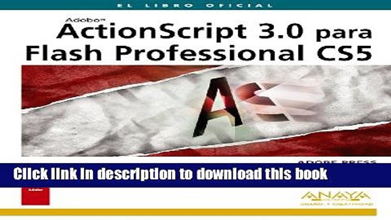 Read ActionScript 3.0 para Flash Professional CS5 (Diseno Y Creatividad / Design and Creativity)