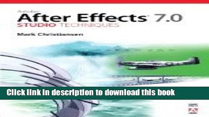 Read Adobe After Effects 7.0 Studio Techniques  Ebook Free