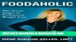 Read Book Foodaholic: The Seven Stages to Permanent Weight Loss E-Book Free