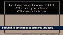 Read Interactive 3D Computer Graphics  Ebook Free