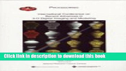 Read International Conference on Recent Advances in 3-D Digital Imaging and Modeling: May 12-15,
