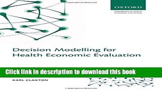 Read Decision Modelling for Health Economic Evaluation Ebook Free