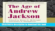 Read Books The Age of Andrew Jackson (Interpreting American History) ebook textbooks