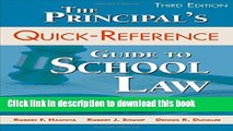 Read The Principal s Quick-Reference Guide to School Law: Reducing Liability, Litigation, and