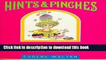 Read Books Hints and Pinches: A Concise Compendium of Herbs, Spices, and Aromatics With