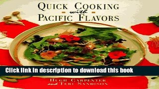 Read Books Quick Cooking With Pacific Flavors ebook textbooks