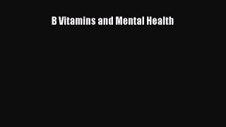 Download B Vitamins and Mental Health Ebook Free