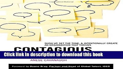Read Contagious Culture: Show Up, Set the Tone, and Intentionally Create an Organization that