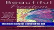 Read Book Beautiful Freedom: a 4 week journey toward radical body-love and passionate living ebook