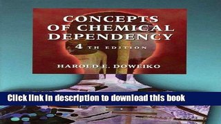 Read Book Concepts of Chemical Dependency E-Book Free
