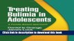 Read Treating Bulimia in Adolescents: A Family-Based Approach  Ebook Free