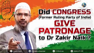 Allegation- The Congress Party Gave Patronage To Dr Zakir Naik