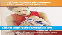 Download Sports Injuries Information for Teens: Health Tips About Acute, Traumatic, and Chronic