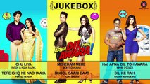 Hai Apna Dil Toh Awara - Full Movie Audio Jukebox _ Sahil Anand & Niyati Joshi