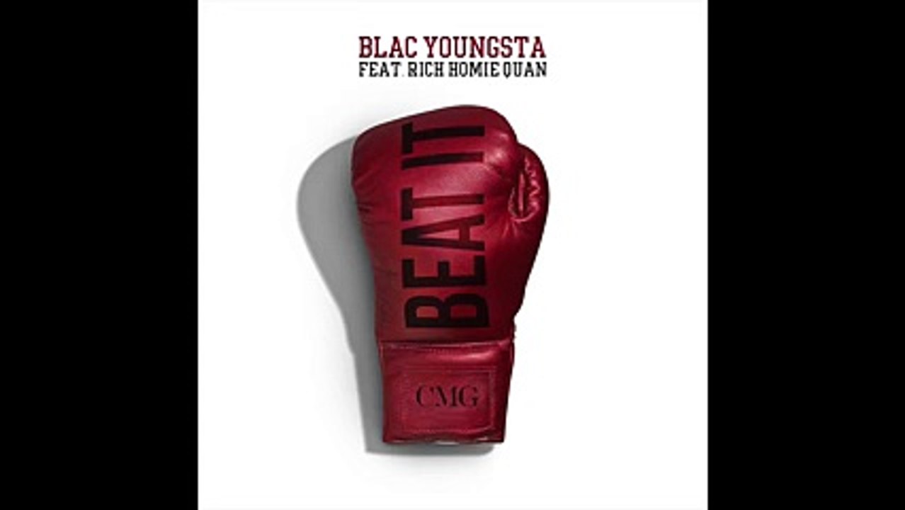 Blac Youngsta - Beat It  Feat Rich Homie Quan (Official Audio)