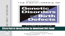 Read The Encyclopedia of Genetic Disorders and Birth Defects (Facts on File Library of Health